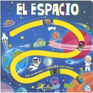 El espacio | 9788467771862 | Ediciones, Susaeta | Librería Castillón - Comprar libros online Aragón, Barbastro