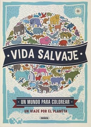 Vida salvaje | 9788467771596 | Susaeta, Equipo | Librería Castillón - Comprar libros online Aragón, Barbastro