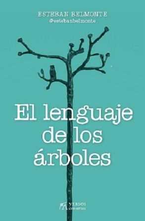 NO ÁRBOL | 9788417828653 | BELMONTE SERRANO, ESTEBAN | Librería Castillón - Comprar libros online Aragón, Barbastro