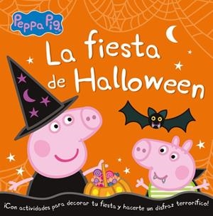 La fiesta de Halloween (Peppa Pig) | 9788448856052 | Hasbro  eOne | Librería Castillón - Comprar libros online Aragón, Barbastro
