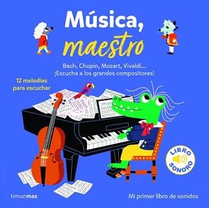Música, maestro | 9788408230908 | Billet, Marion | Librería Castillón - Comprar libros online Aragón, Barbastro