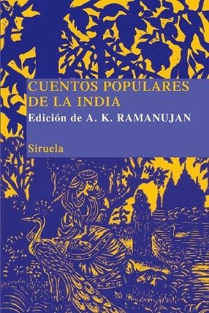 CUENTOS POPULARES DE LA INDIA | 9788478449330 | RAMANUJAN, A. K. | Librería Castillón - Comprar libros online Aragón, Barbastro
