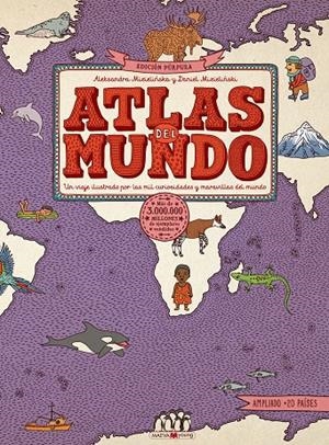 Atlas del mundo. Edición Púrpura | 9788417708832 | Mizielinska, Aleksandra / Mizielinski, Daniel | Librería Castillón - Comprar libros online Aragón, Barbastro