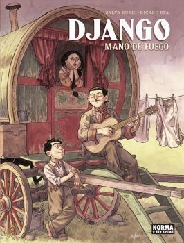 DJANGO : MANO DE FUEGO | 9788467941272 | RUBIO-EFA | Librería Castillón - Comprar libros online Aragón, Barbastro