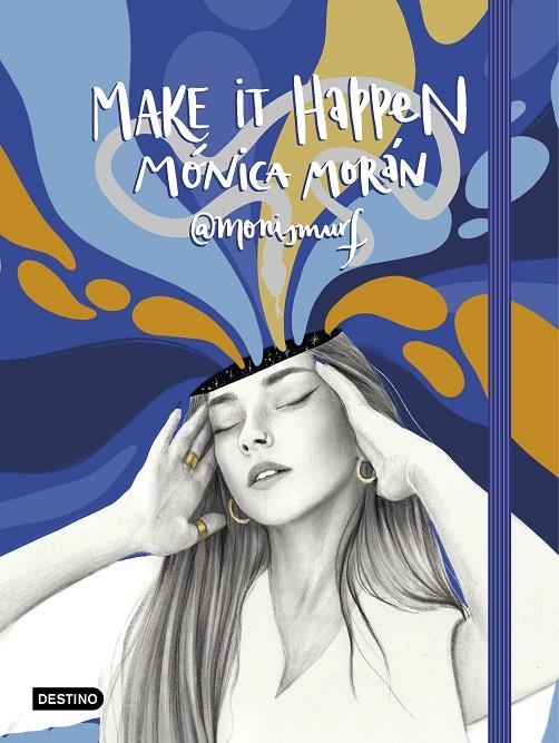 Make it happen | 9788408234333 | Morán, Mónica | Librería Castillón - Comprar libros online Aragón, Barbastro