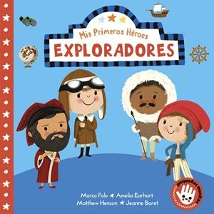 Exploradores - Mis Primeros Héroes. Pequeñas manitas | 9788448855475 | Nila Aye | Librería Castillón - Comprar libros online Aragón, Barbastro
