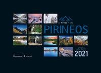 CALENDARIO PARED 2021 EL MUNDO DE LOS PIRINEOS | 9788482167640 | CASTRO, ASIER | Librería Castillón - Comprar libros online Aragón, Barbastro