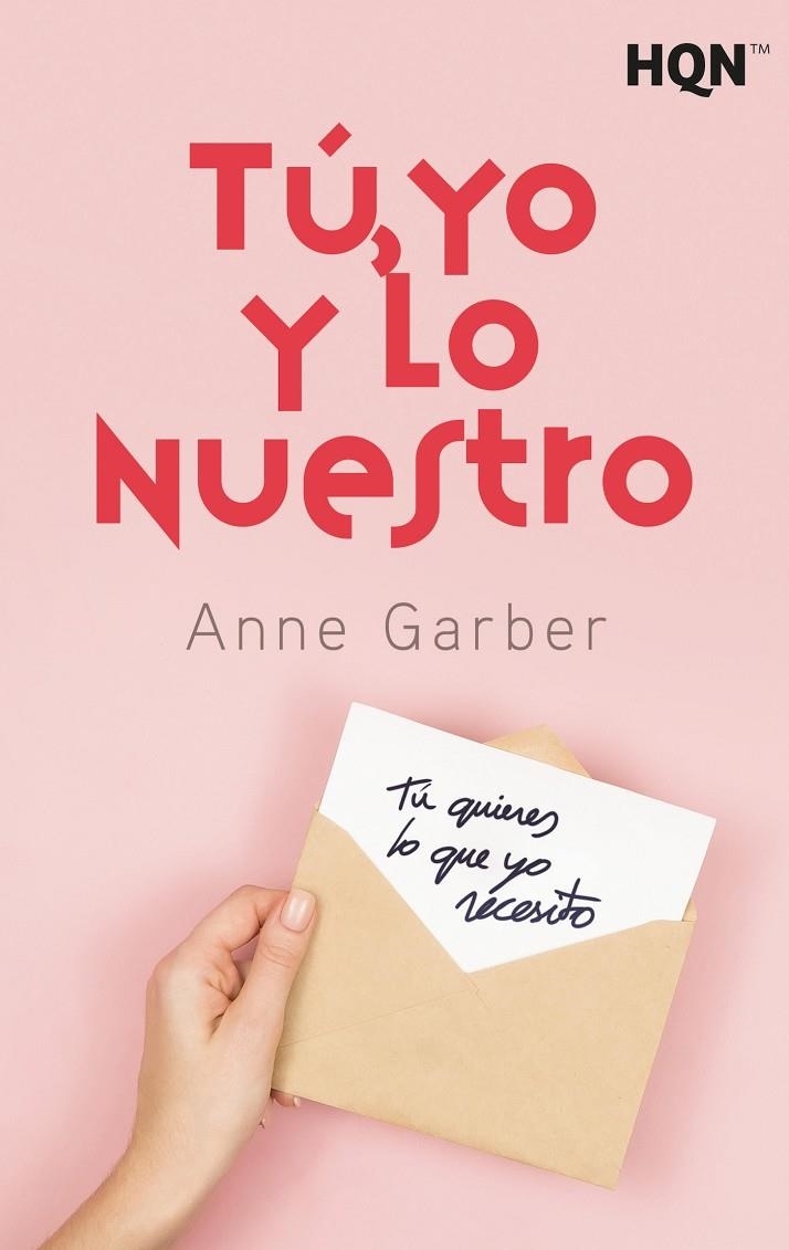 Tú, yo y lo nuestro | 9788413486673 | Garber, Anne | Librería Castillón - Comprar libros online Aragón, Barbastro