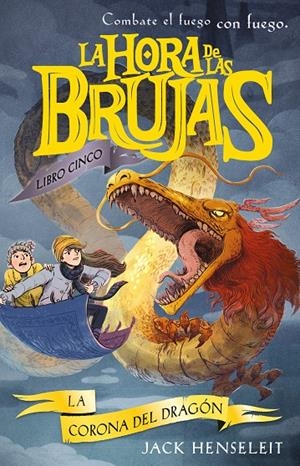 LA CORONA DEL DRAGÓN | 9788468349206 | Henseleit, Jack | Librería Castillón - Comprar libros online Aragón, Barbastro