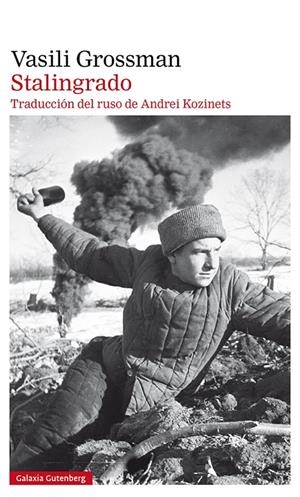 Stalingrado | 9788418218484 | Grossman, Vasili | Librería Castillón - Comprar libros online Aragón, Barbastro