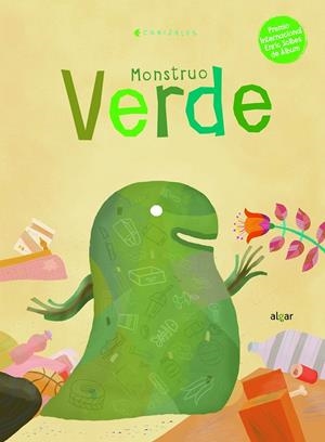 Monstruo Verde | 9788491424345 | CANIZALES | Librería Castillón - Comprar libros online Aragón, Barbastro