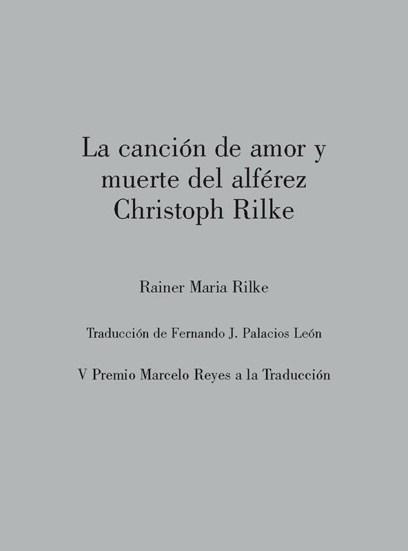 LA CANCIÓN DE AMOR Y MUERTE DEL ALFÉREZ CHRISTOPH RILKE | 9788412153583 | RILKE, RAINER MARIA | Librería Castillón - Comprar libros online Aragón, Barbastro