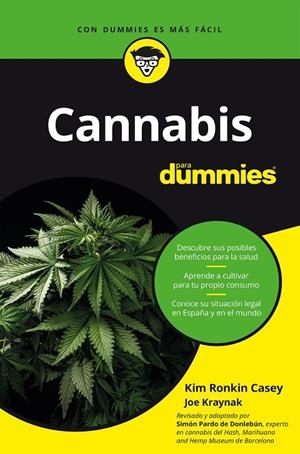 Cannabis para dummies | 9788432906190 | Pardo de Donlebún, Simón ; Casey y Joe Kraynak, Kim Ronkin | Librería Castillón - Comprar libros online Aragón, Barbastro