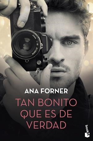 Tan bonito que es de verdad | 9788408234326 | Forner, Ana | Librería Castillón - Comprar libros online Aragón, Barbastro