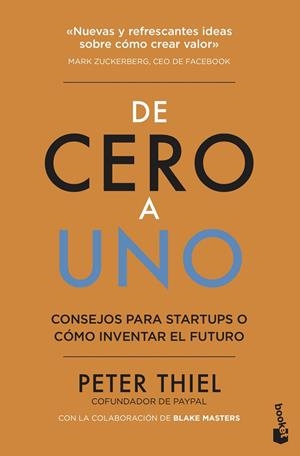 De cero a uno | 9788498754902 | Thiel, Peter | Librería Castillón - Comprar libros online Aragón, Barbastro