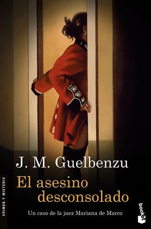 El asesino desconsolado | 9788423353170 | Guelbenzu Fernández, José María | Librería Castillón - Comprar libros online Aragón, Barbastro