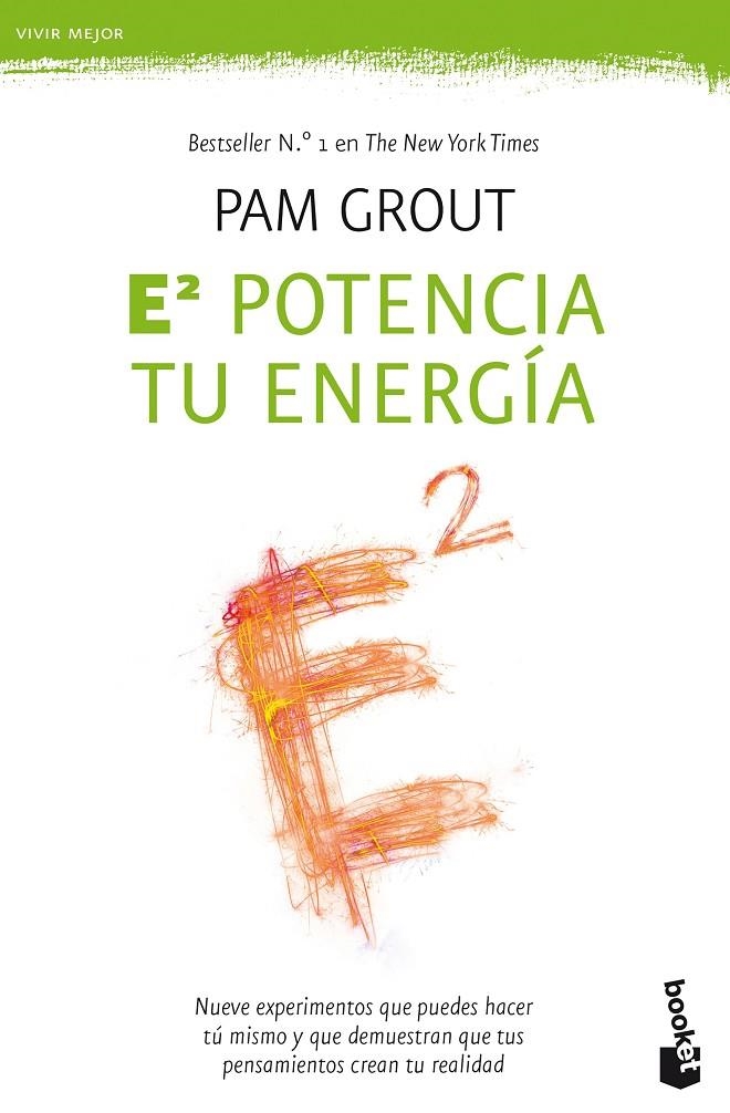 E al cuadrado. Potencia tu energía | 9788408175513 | Grout, Pam | Librería Castillón - Comprar libros online Aragón, Barbastro
