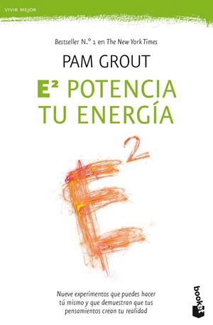 E al cuadrado. Potencia tu energía | 9788408175513 | Grout, Pam | Librería Castillón - Comprar libros online Aragón, Barbastro