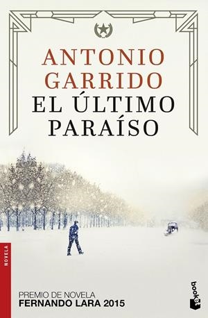 El último paraíso | 9788408172567 | Garrido Molina, Antonio | Librería Castillón - Comprar libros online Aragón, Barbastro