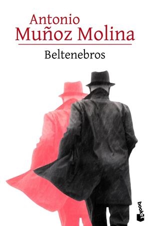 Beltenebros | 9788432232084 | Muñoz Molina, Antonio | Librería Castillón - Comprar libros online Aragón, Barbastro