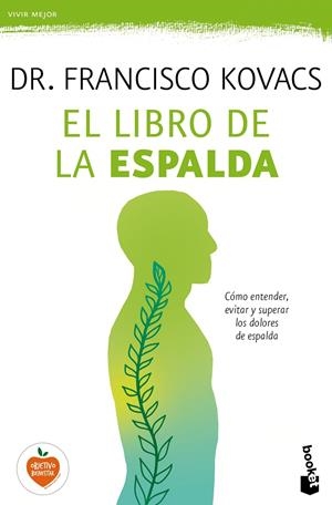 El libro de la espalda | 9788499985688 | Kovacs, Dr. Francisco | Librería Castillón - Comprar libros online Aragón, Barbastro
