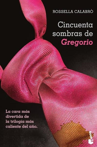 Cincuenta sombras de Gregorio | 9788408123637 | Calabrò, Rossella | Librería Castillón - Comprar libros online Aragón, Barbastro