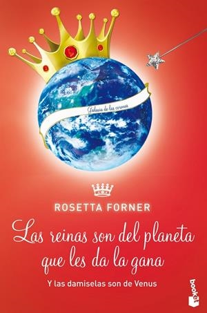 Las damiselas son de Venus y Las reinas son del planeta que les da la gana | 9788408118527 | Forner, Rosetta | Librería Castillón - Comprar libros online Aragón, Barbastro