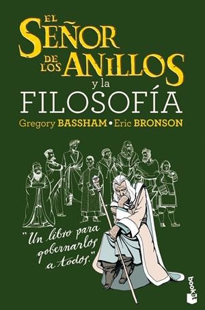 El Señor de los Anillos y la filosofía | 9788408034117 | Bassham, Gregory/Bronson, Eric | Librería Castillón - Comprar libros online Aragón, Barbastro