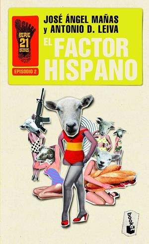 El factor hispano | 9788408006411 | Mañas, José Ángel/Domínguez Leiva, Antonio | Librería Castillón - Comprar libros online Aragón, Barbastro
