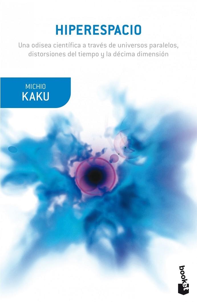 Hiperespacio | 9788408007029 | Kaku, Michio | Librería Castillón - Comprar libros online Aragón, Barbastro