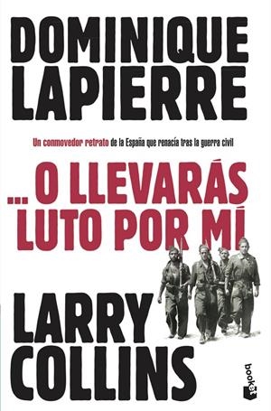 ... O llevarás luto por mí | 9788408003656 | Lapierre, Dominique/Collins, Larry | Librería Castillón - Comprar libros online Aragón, Barbastro