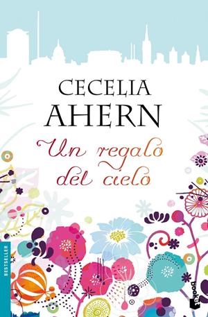 Un regalo del cielo | 9788408105640 | Ahern, Cecelia | Librería Castillón - Comprar libros online Aragón, Barbastro