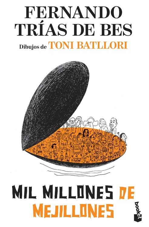 Mil millones de mejillones | 9788484609339 | Trías de Bes, Fernando/Batllori, Toni | Librería Castillón - Comprar libros online Aragón, Barbastro