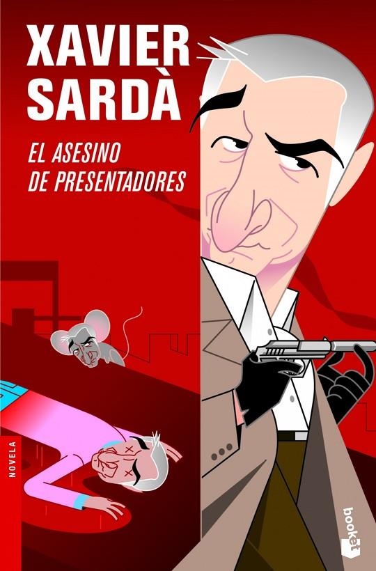 El asesino de presentadores | 9788408101284 | Sardà, Xavier | Librería Castillón - Comprar libros online Aragón, Barbastro