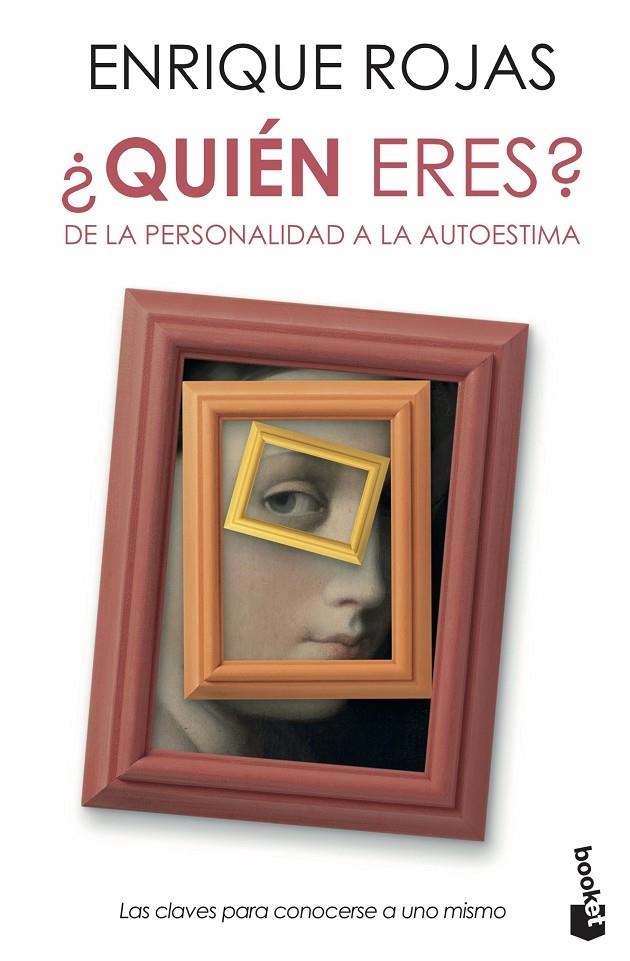 ¿Quién eres? | 9788484609308 | Rojas, Enrique | Librería Castillón - Comprar libros online Aragón, Barbastro
