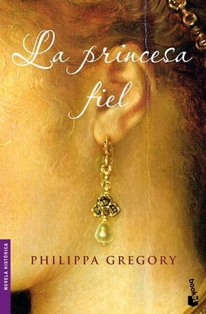 La princesa fiel | 9788408093138 | Gregory, Philippa | Librería Castillón - Comprar libros online Aragón, Barbastro