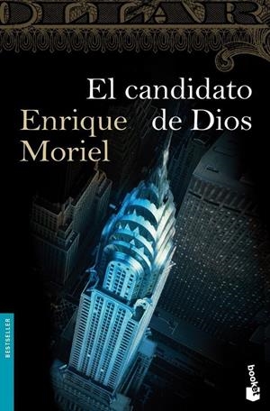 El candidato de Dios | 9788423341399 | Moriel, Enrique | Librería Castillón - Comprar libros online Aragón, Barbastro