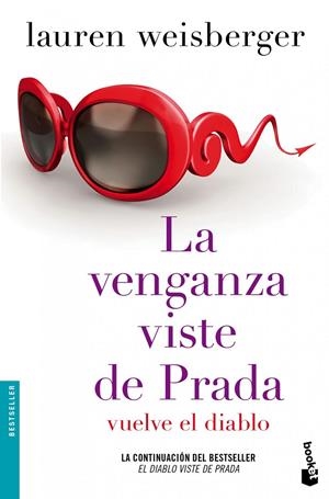 La venganza viste de Prada | 9788408140511 | Weisberger, Lauren | Librería Castillón - Comprar libros online Aragón, Barbastro