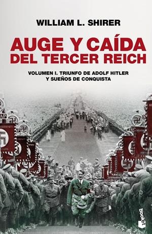 Auge y caída del Tercer Reich, vol. I | 9788408004905 | Shirer, William L. | Librería Castillón - Comprar libros online Aragón, Barbastro