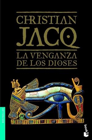 La venganza de los dioses | 9788408101192 | Jacq, Christian | Librería Castillón - Comprar libros online Aragón, Barbastro