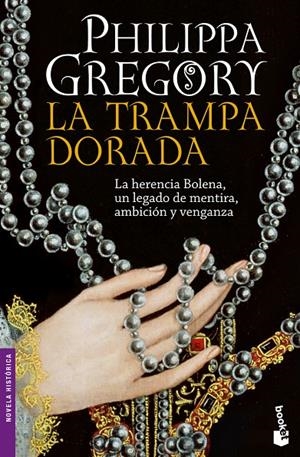 La trampa dorada | 9788408101307 | Gregory, Philippa | Librería Castillón - Comprar libros online Aragón, Barbastro