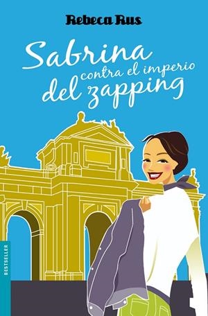 Sabrina contra el imperio del zapping | 9788408093091 | Rus, Rebeca | Librería Castillón - Comprar libros online Aragón, Barbastro