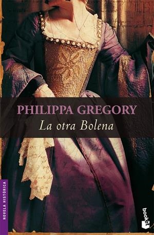 La otra Bolena | 9788408084648 | Gregory, Philippa | Librería Castillón - Comprar libros online Aragón, Barbastro