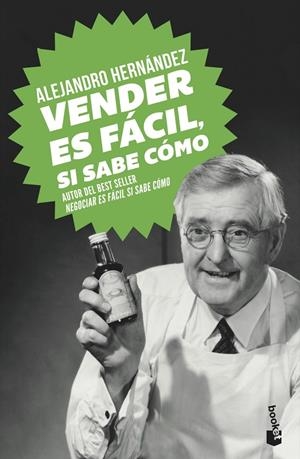 Vender es fácil, si sabe cómo | 9788413440583 | Hernández, Alejandro | Librería Castillón - Comprar libros online Aragón, Barbastro