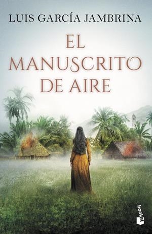 El manuscrito de aire | 9788467061406 | García Jambrina, Luis | Librería Castillón - Comprar libros online Aragón, Barbastro