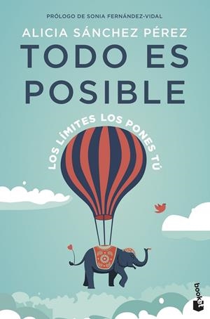 Todo es posible | 9788408237617 | Sánchez Pérez, Alicia | Librería Castillón - Comprar libros online Aragón, Barbastro