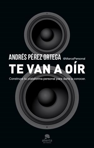 Te van a oír | 9788415320975 | Pérez Ortega, Andrés | Librería Castillón - Comprar libros online Aragón, Barbastro