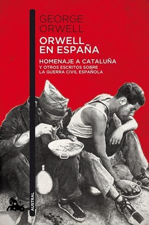 Orwell en España | 9788490660546 | Orwell, George | Librería Castillón - Comprar libros online Aragón, Barbastro