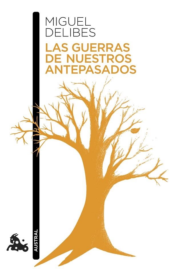 Las guerras de nuestros antepasados | 9788423345724 | Delibes, Miguel | Librería Castillón - Comprar libros online Aragón, Barbastro