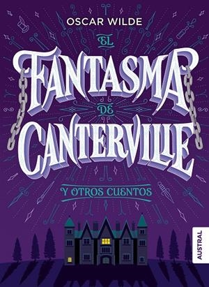 El fantasma de Canterville y otros cuentos | 9788467050646 | Wilde, Oscar | Librería Castillón - Comprar libros online Aragón, Barbastro